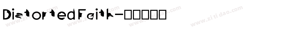 Distorted Faith字体转换
